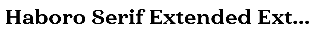 Haboro Serif Extended Extra Bold
